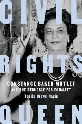 Cover of book, "Civil Rights Queen" by Tomiko Brown-Nagin